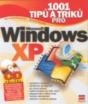 Kniha: 1001 tipů a triků pro Microsoft Windows XP + CD - Jakub Pecha, Michal Politzer