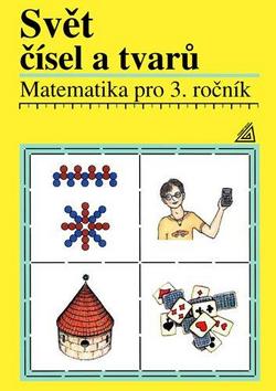 Matematika Svět čísel a… (Alena Hošpesová; J. Divíšek)