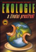 Kniha: Ekologie a životní prostředí