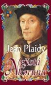 Kniha: Nejistá koruna - Jean Plaidy