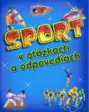 Kniha: Šport v otázkach a odpovediach - autor neuvedený