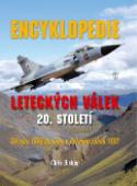 Kniha: Encyklopedie leteckých válek 20. století - Od roku 1945 do války v Perském zálivu 1991 - Chris Bishop