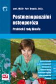 Kniha: Postmenopauzální osteoporóza - Petr Broulík