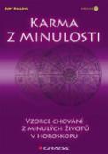 Kniha: Karma z minulosti - Vzorce z minulých životů v horoskopu - Judy Hallová