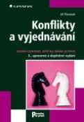 Kniha: Konflikty a vyjednávání - Umění vyhrávat, aniž by někdo prohrál - 3., upravené a doplněné vydání - Jiří Plamínek