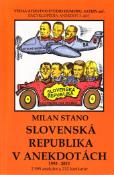 Kniha: Slovenská republika v anekdotách - Milan Stano