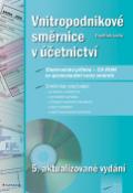 Kniha: Vnitropodnikové směrnice v účetnictví - 5. aktualizované vydání + CD ROM - František Louša