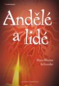 Kniha: Andělé a lidé - Hans-Werne Schroeder