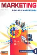 Kniha: Marketing Základy marketingu 1 - Učebnice studenta - Marek Moudrý