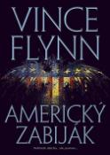 Kniha: Americký zabiják - Vince Flynn