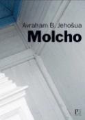 Kniha: Molcho - Avraham B. Jehošua