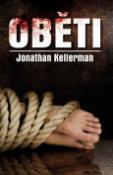 Kniha: Oběti - Jonathan Kellerman