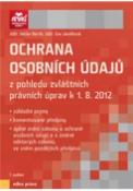 Kniha: Ochrana osobních údajů z pohledu zvláštních právních úprav k 1. 8. 2012 - Václav Bartík, Eva Janečková