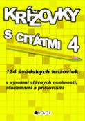 Kniha: Krížovky s citátmi 4 - autor neuvedený