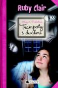 Kniha: Trampoty s duchmi - Ruby Clair 1 - Mary K. Pershall