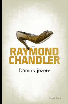 Kniha: Dáma v jezeře - Raymond Chandler