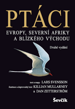 Kniha: Ptáci Evropy, Severní Afriky a Blízkého východu - Lars Svensson