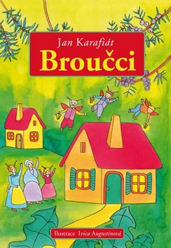 Kniha: Broučci - Jan Karafiát