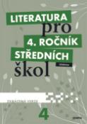 Kniha: Literatura pro 4. ročník SŠ - zkrácená verze - Učebnice
