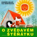 Kniha: O zvědavém štěňátku - Iva Hercíková, Zdeněk Miler