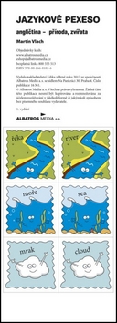 Kniha: Jazykové pexeso angličtina - příroda, zvířata - Martin Vlach