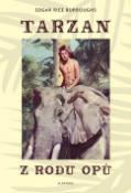 Kniha: Tarzan z rodu Opů - Edgar Rice Burroughs