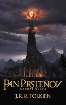 Kniha: Návrat kráľa - Pán prsteňov 3 - J. R. R. Tolkien
