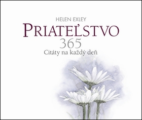 Kniha: Priateľstvo 365 - Citáty na každý deň - Helen Exley, Pam Brownová