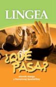 Kniha: Qué pasa? Slovník slangu a hovorovej španielčiny - autor neuvedený