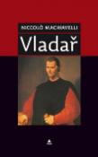 Kniha: Vladař - Niccolo Machiavelli