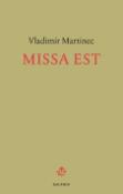 Kniha: Missa est - Vladimír Martinec