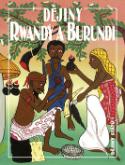 Kniha: Dějiny Rwandy a Burundi - Jan Záhořík
