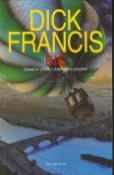 Kniha: Bič - Detektivní příběh z dost.pros. - Dick Francis