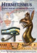 Kniha: Hermetismus - Tajné nauky starého Egypta - Jaromír Kozák