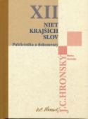 Kniha: Niet krajších slov - XII Publicistika a dokumenty - Jozef Cíger Hronský