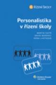 Kniha: Personalistika v řízení školy - Martin Šikýř; David Borovec; Irena Lhotková