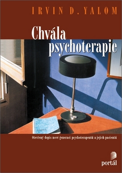 Kniha: Chvála psychoterapie - Irvin D. Yalom