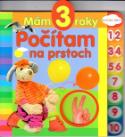 Kniha: Mám 3 roky Počítam na prstoch