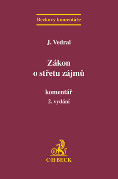 Kniha: Zákon o střetu zájmů - Komentář - Jiří Vedral