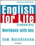 Kniha: English for Life Elementary Workbook with Key - Tom Hutchinson