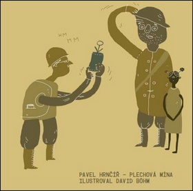 Kniha: Plechová Mína - Pavel Hrnčíř