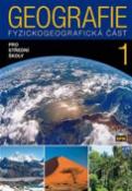 Kniha: Geografie pro střední školy 1 - Jaromír Demek