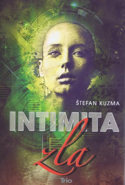 Kniha: Intimita zla - Štefan Kuzma