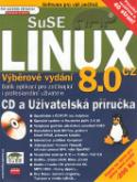 Kniha: Linux SuSE 8.0 + CD - Uživatelská příručka - Kolektív