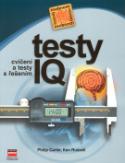 Kniha: Testy IQ - Cvičení a testy s řešením - Ken Russell, Philip Carter