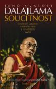 Kniha: Soucitnost - Učebnice vytváření vnitřního míru a šťastnějšího světa - Jeho Svätosť XIV. Dalajlama