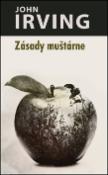 Kniha: Zásady muštárne - John Irving