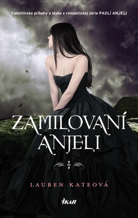 Kniha: Zamilovaní anjeli - Padlí anjeli - Lauren Kateová
