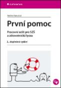 Kniha: První pomoc - pracovní sešit pro SZŠ a zdravotnická lycea, 2.doplněné vydání - Andrea Kurucová