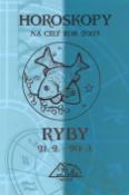 Kniha: Horoskopy 2003 RYBY - Macek Delta